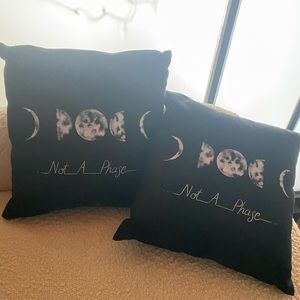 “Not a Phase” throw pillows